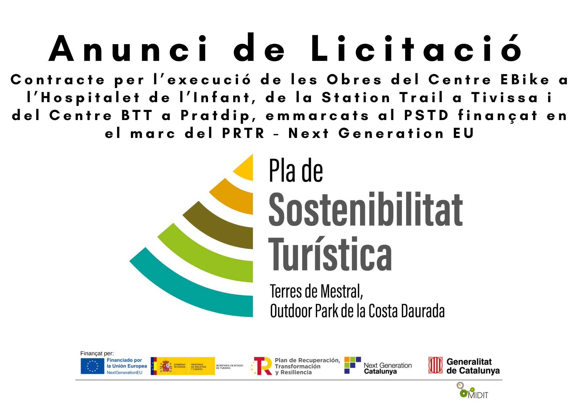 La MIDIT obre el període de licitació del 